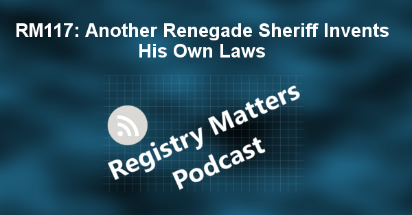 RM117: Another Renegade Sheriff Invents His Own Laws