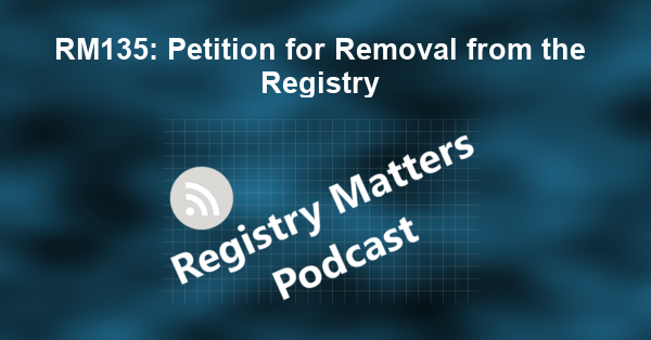 RM135: Petition for Removal from the Registry