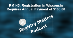 RM145: Registration in Wisconsin Requires Annual Payment of $100.00