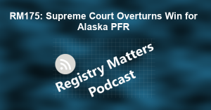 RM175: Supreme Court Overturns Win for Alaska PFR