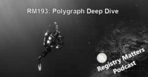 RM193: Polygraph Deep Dive
