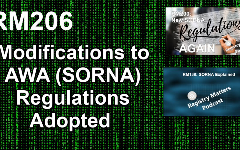 Modifications to AWA (SORNA) Regulations Adopted