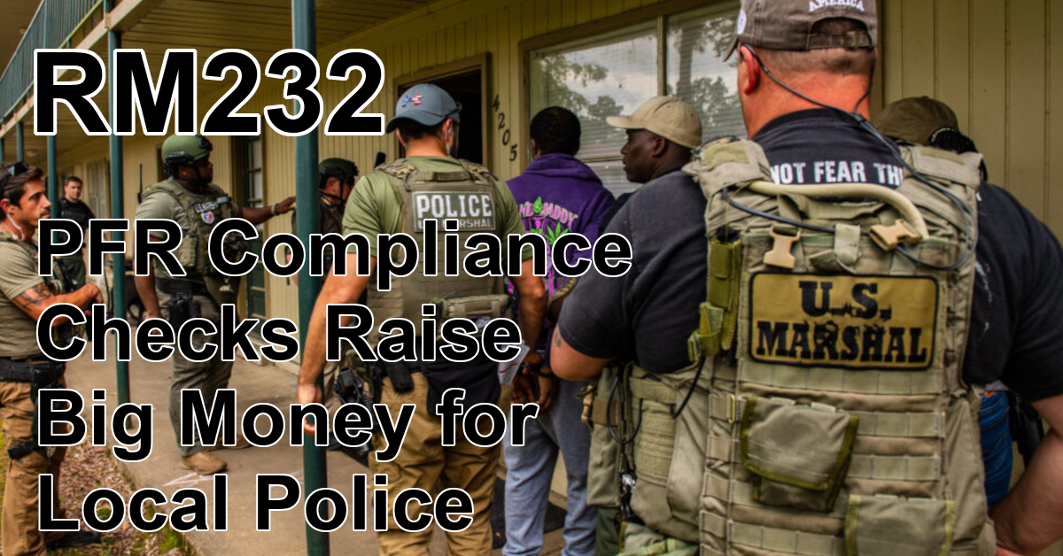 RM232: PFR Compliance Checks Raise Big Money for Local Police