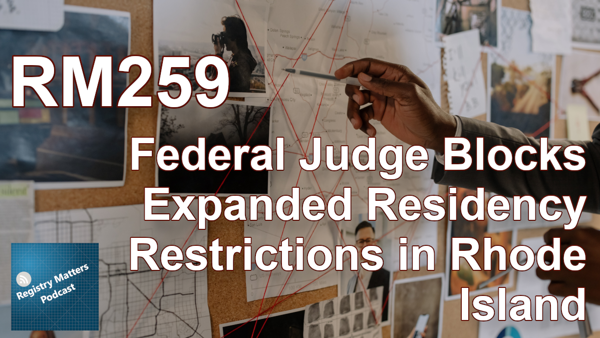 RM259: Federal Judge Blocks Expanded Residency Restrictions in Rhode Island