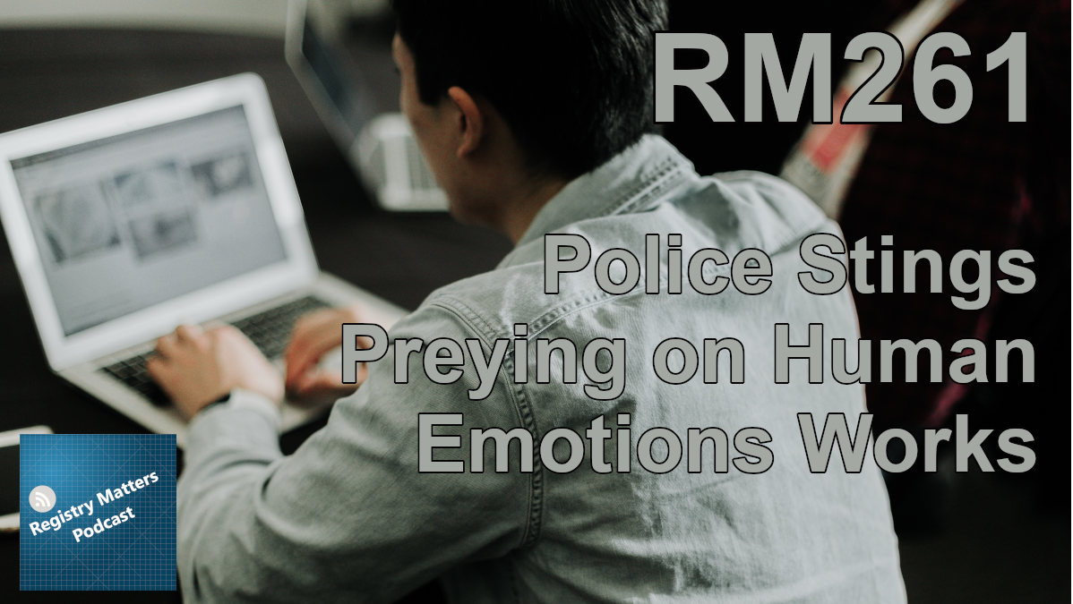 RM261: Police Stings--Preying on Human Emotions Works