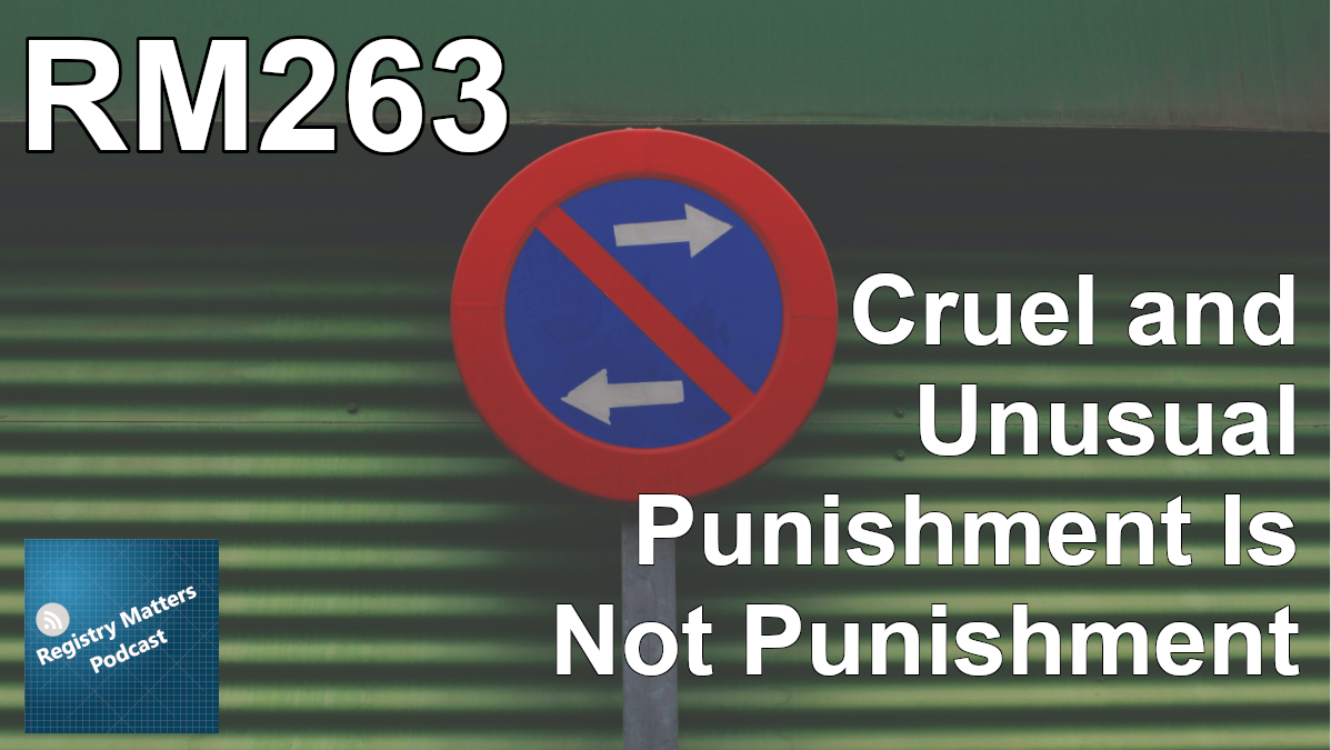 RM263: Cruel and Unusual Punishment is Not Punishment