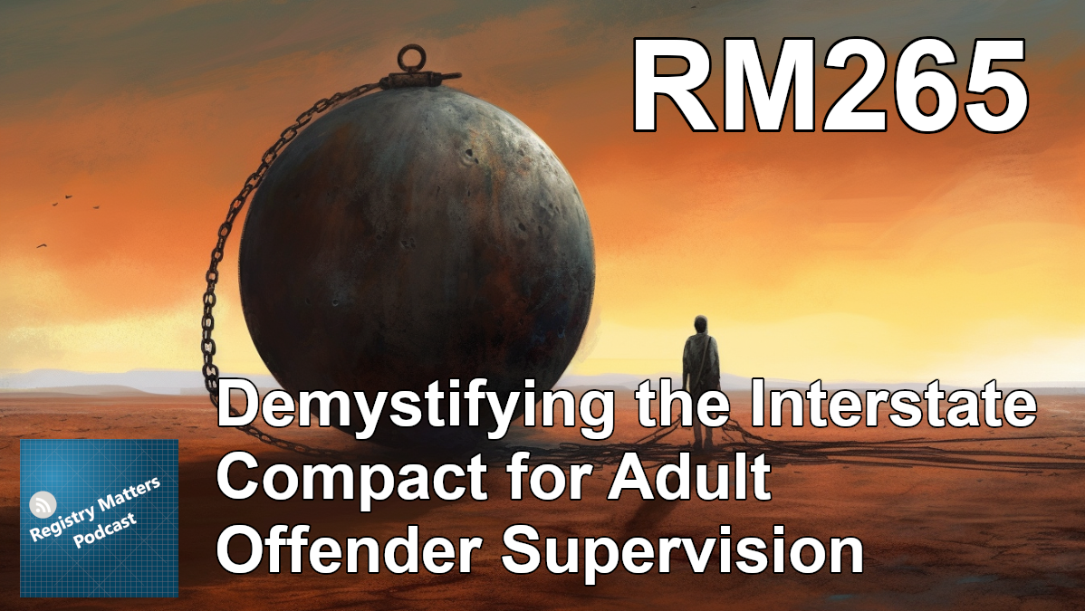 RM265: Demystifying the Interstate Compact for Adult Offender Supervision