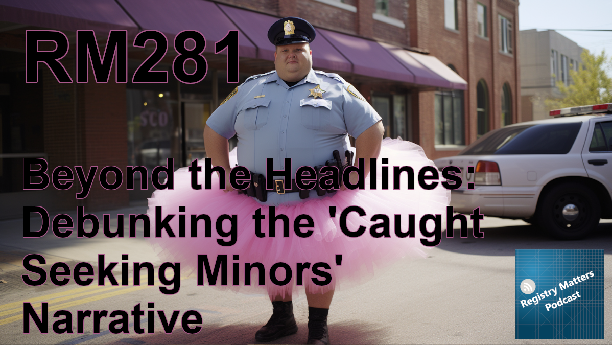 RM281: Beyond the Headlines: Debunking the 'Caught Seeking Minors' Narrative