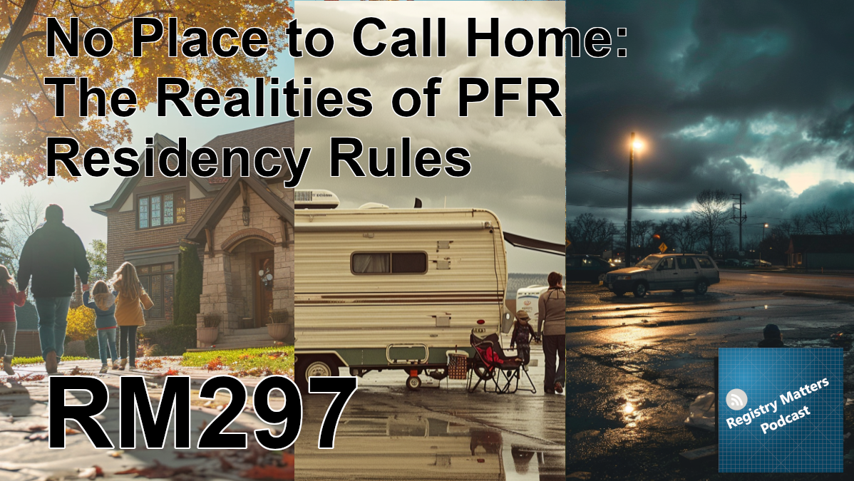 RM297: No Place to Call Home: The Realities of PFR Residency Rules