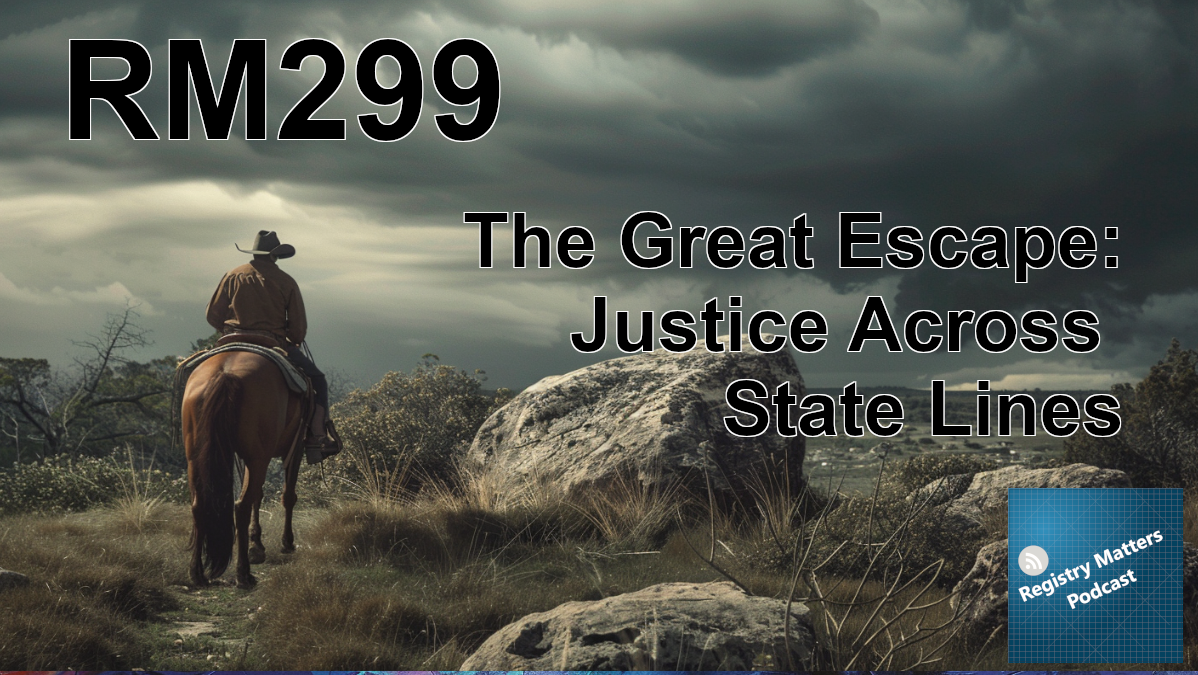 RM299: The Great Escape: Justice Across State Lines