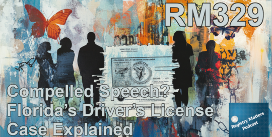 RM329: Compelled Speech? Florida’s Driver’s License Case Explained