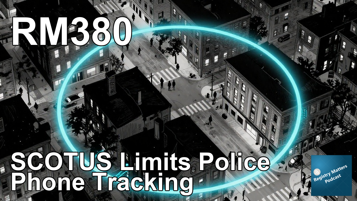RM380: SCOTUS Limits Police Phone Tracking
